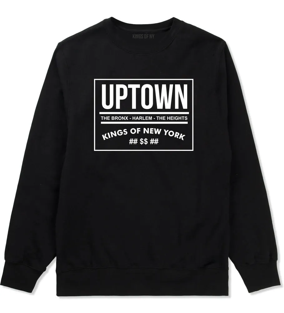 Uptown Bronx Harlem Washington Heights Crewneck Sweatshirt
